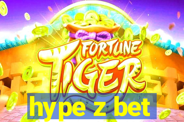 hype z bet